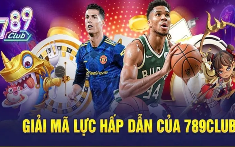 Thể thao 789Club: Khởi đầu đam mê, kiếm tiền thật đã