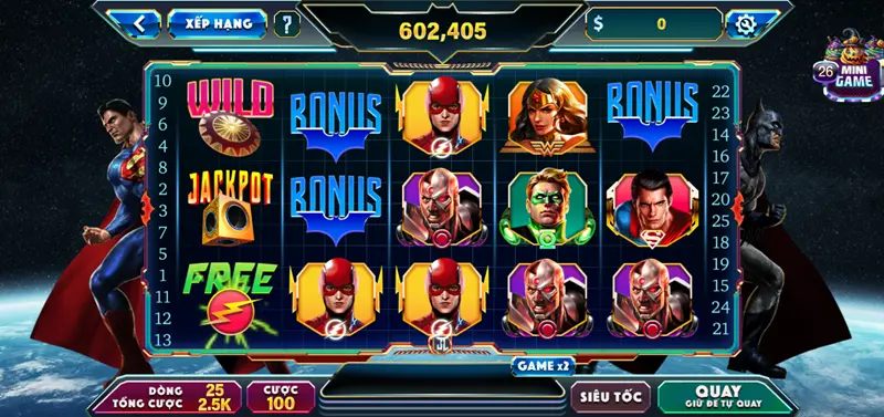Kinh nghiệm chơi nổ hũ Justice League trúng thưởng lớn
